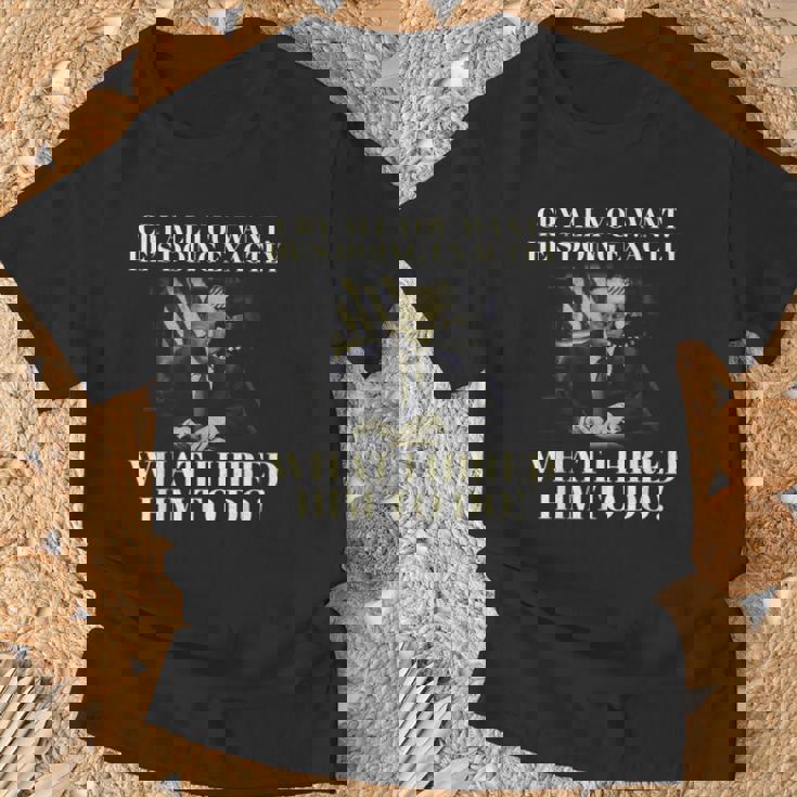 Cry All You Want He's Doing Exactly What I Him To Doに雇われたこと Tシャツ 高齢者への贈り物