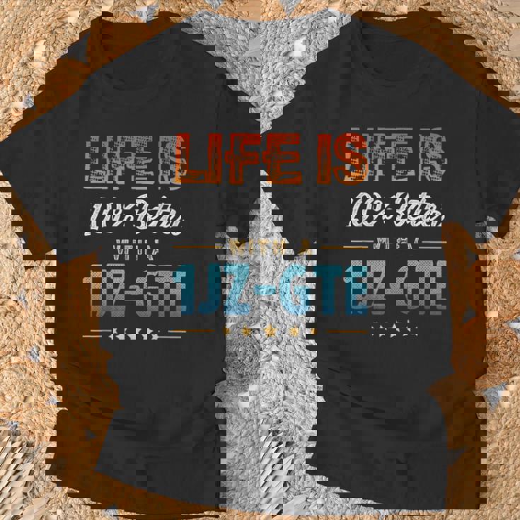 Life Is 100 Percent Better With A 1Jz-Gte Tシャツ 高齢者への贈り物