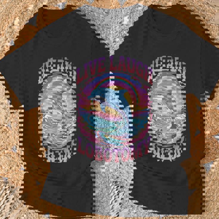Live Laugh Lobotomy Gifts, Live Laugh Lobotomy Shirts