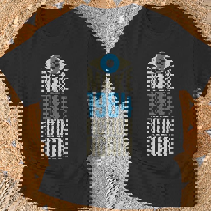 Make 1984 Fiction Again Libertarian Big Brother。 Tシャツ 高齢者への贈り物