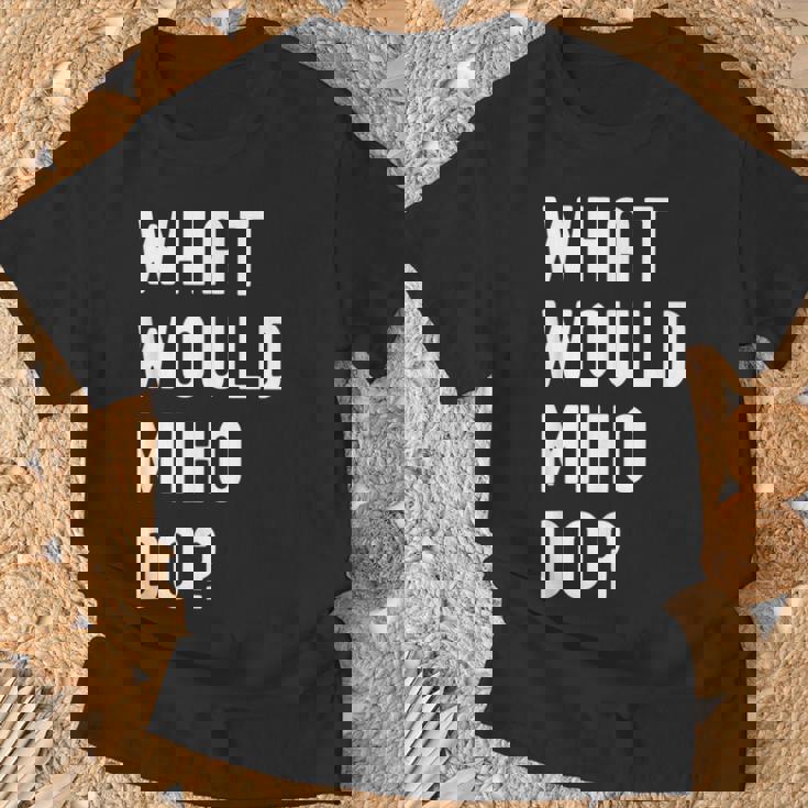 Miho ならどうするだろうか Tシャツ 高齢者への贈り物