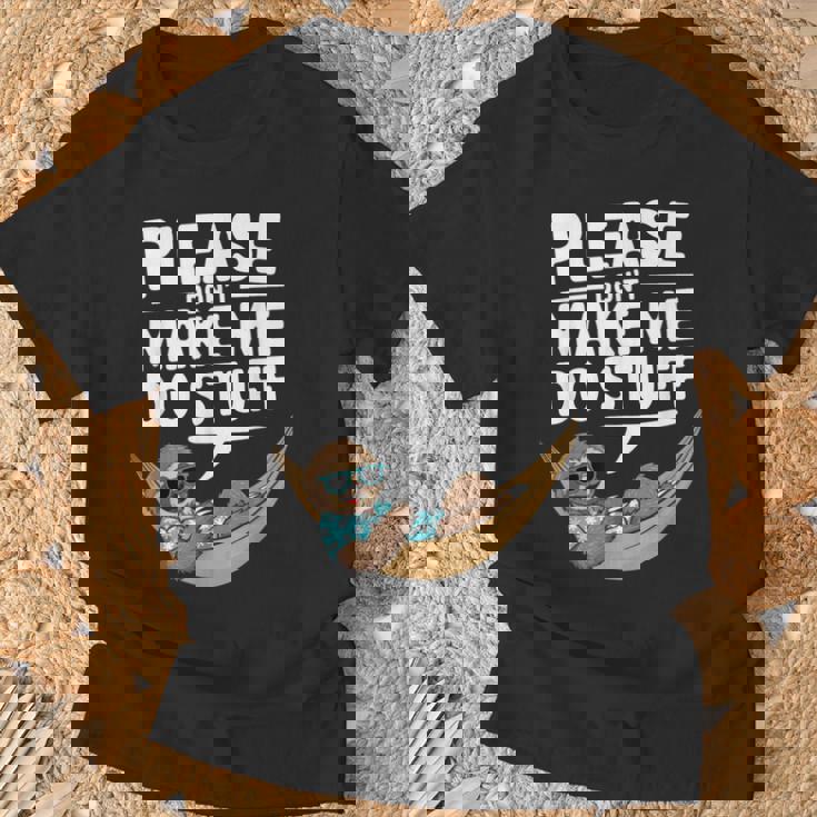 Please Don’T Make Me Dotuff Lazy Humor Tシャツ 高齢者への贈り物