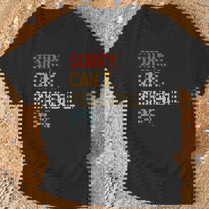 Sorry Can't Pickleball Bye 面白いピックルボール愛好家 Tシャツ 高齢者への贈り物