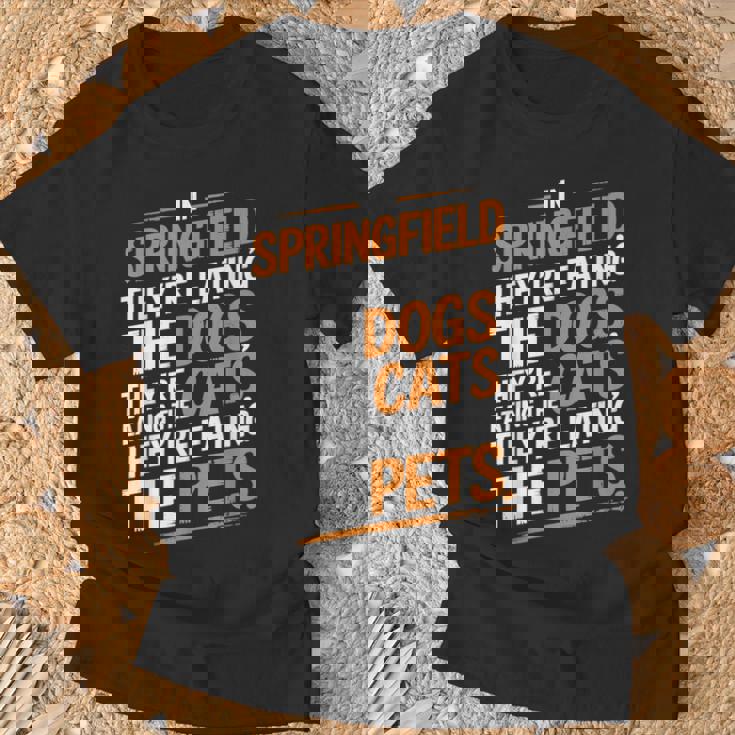 Springfieldでは、They Eating The Cats The Dogs The Pet Tシャツ 高齢者への贈り物