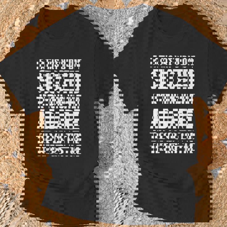 Try Doing What Adare Told Adare シャツ Tシャツ 高齢者への贈り物