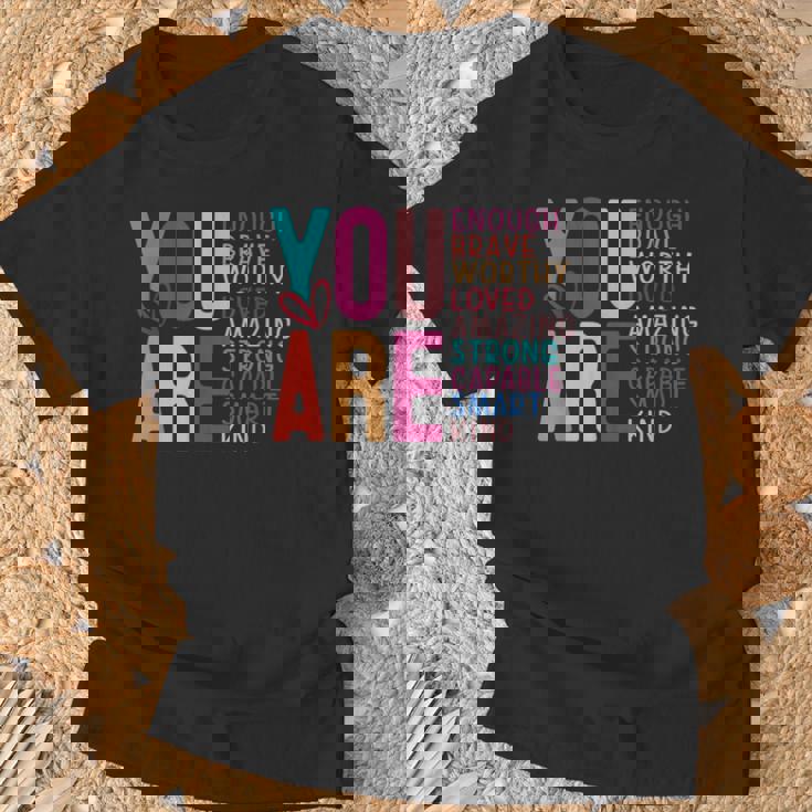 You Are Enough 感動的な引用と断言 Tシャツ 高齢者への贈り物