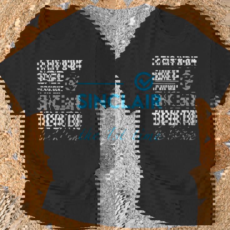 シンクレア名 シンクレアがあなたに言ったことを試してみてください Tシャツ 高齢者への贈り物