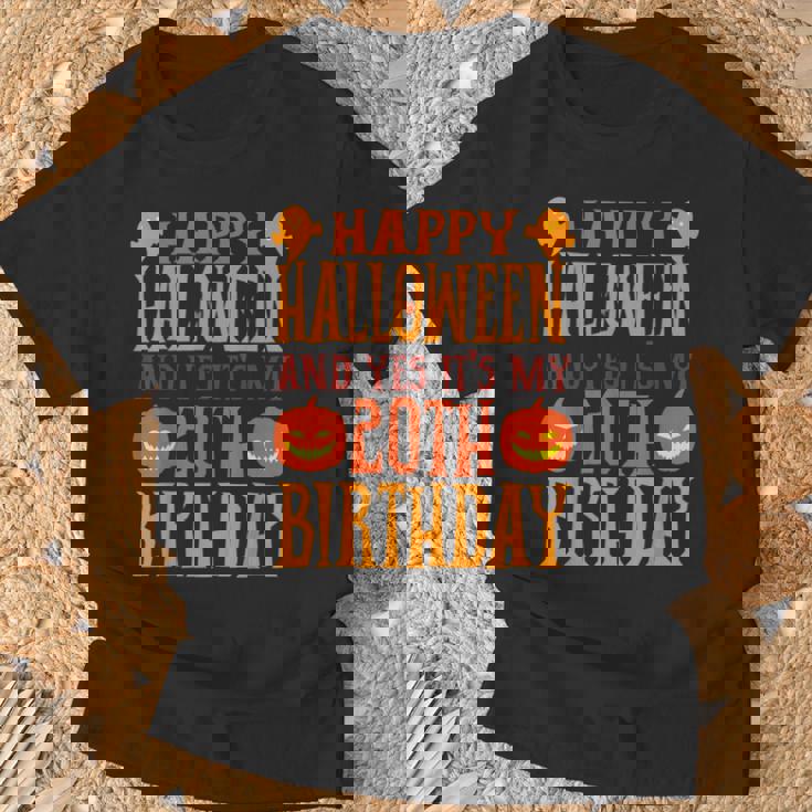 ハッピーハロウィンそしてはい、私の20歳の誕生日です Tシャツ 高齢者への贈り物