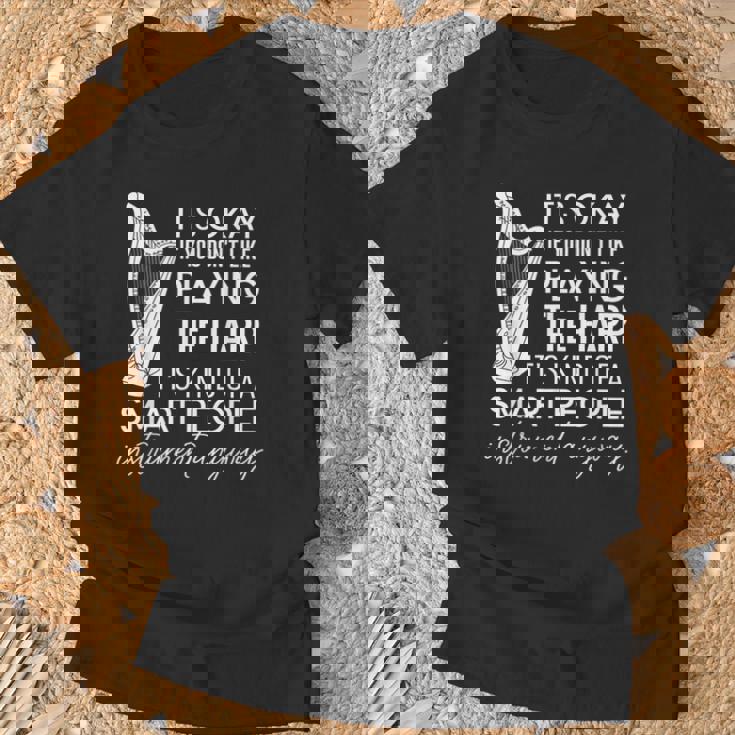 ハープを弾くのが嫌いなら大丈夫 Tシャツ 高齢者への贈り物