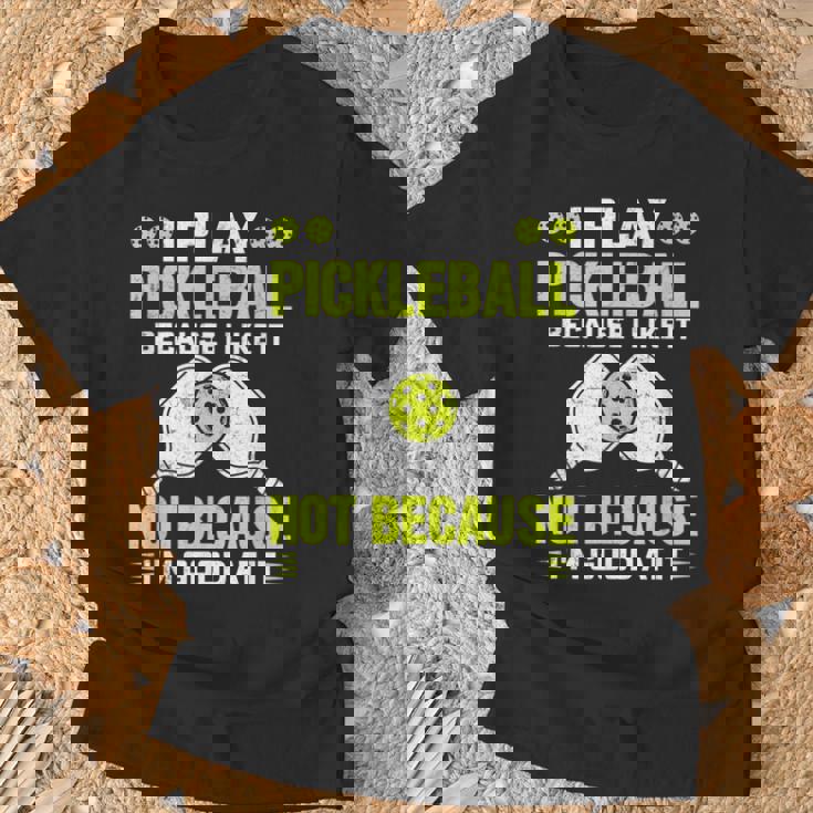 ピックルボールをするのは、自分が上手だからじゃなくて、好きだから Tシャツ 高齢者への贈り物