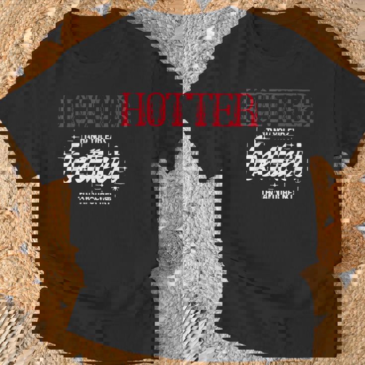 元カレより暑い-次の面白い彼氏よりもいい Tシャツ 高齢者への贈り物