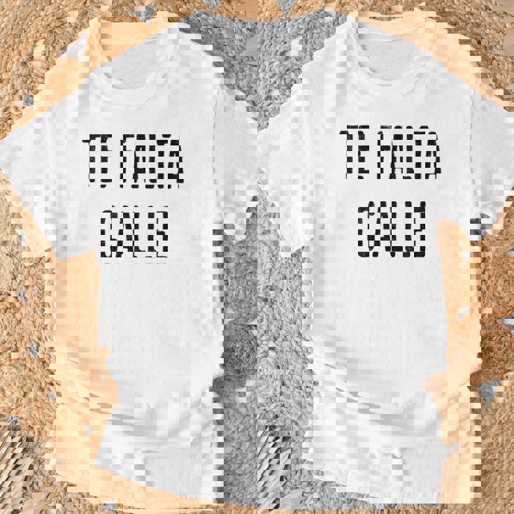Te Falta Calle Idea Urbana Divertida Cuello Camiseta unisex Regalos para ancianos