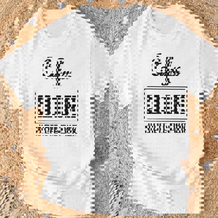 コーヒー文化 コーヒーなし 仕事なし Tシャツ 高齢者への贈り物