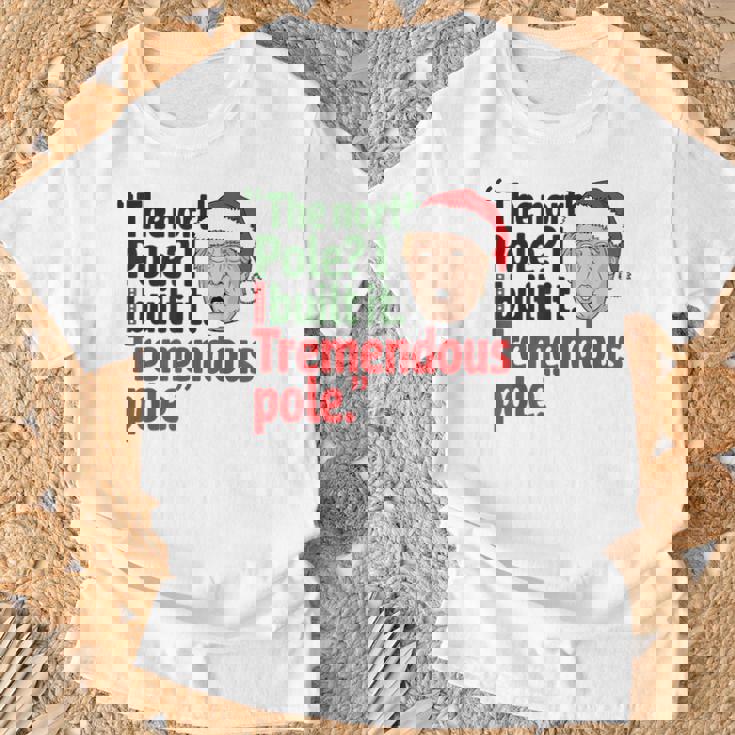 北極I Build It Tremendous Pole 面白い トランプ クリスマス Tシャツ 高齢者への贈り物