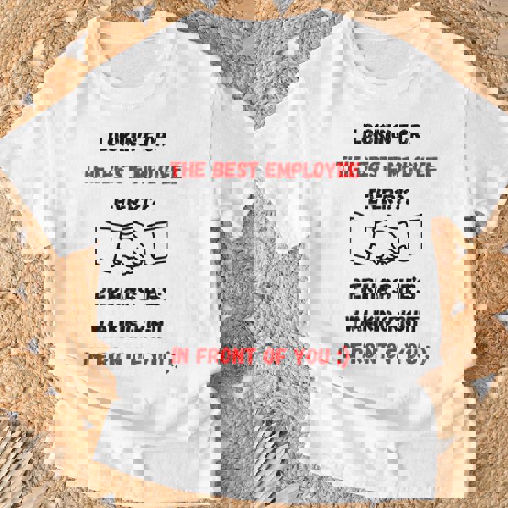 最高の雇用主をあなたの目の前で探しているデザイン Tシャツ 高齢者への贈り物