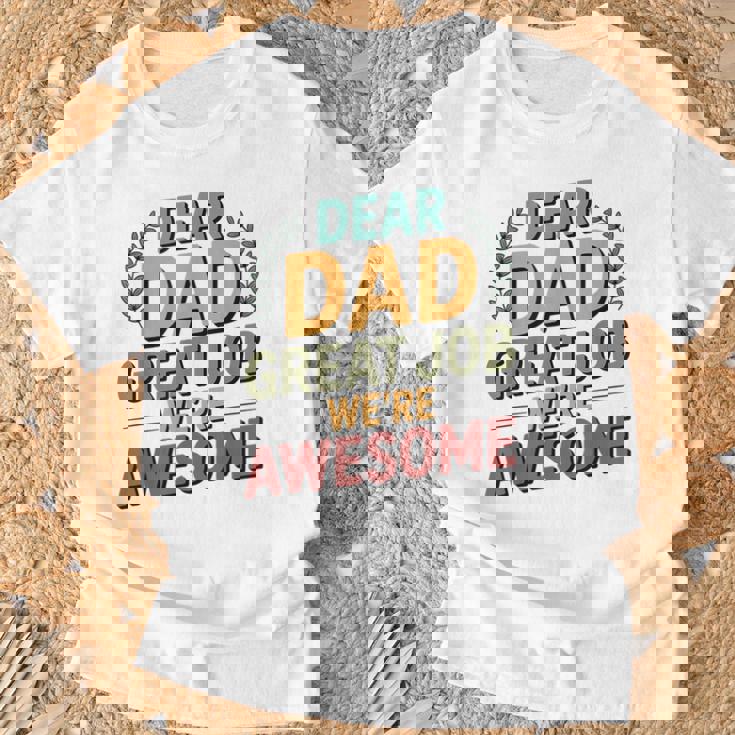 親愛なるお父さん素晴らしい仕事私たちは素晴らしい父の日ありがとう Tシャツ 高齢者への贈り物