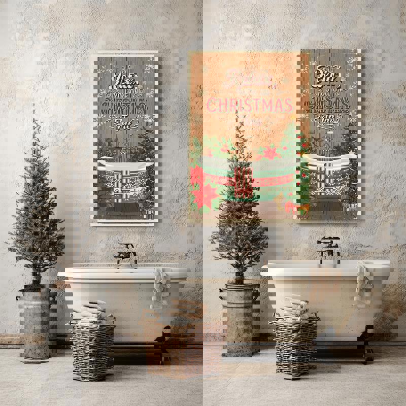 Christmas bathroom canvas with You're On Bath Christmas Time on chalkboard black, vertical layout with red snowflake accents