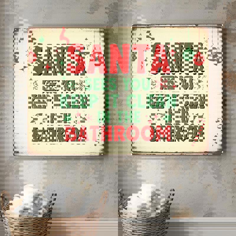 Santa Sees You Christmas canvas wall art, vintage distressed bathroom decor, cream background, landscape orientation. Santa Sees You Christmas canvas wall art, vintage distressed bathroom decor, cream background, landscape orientation.