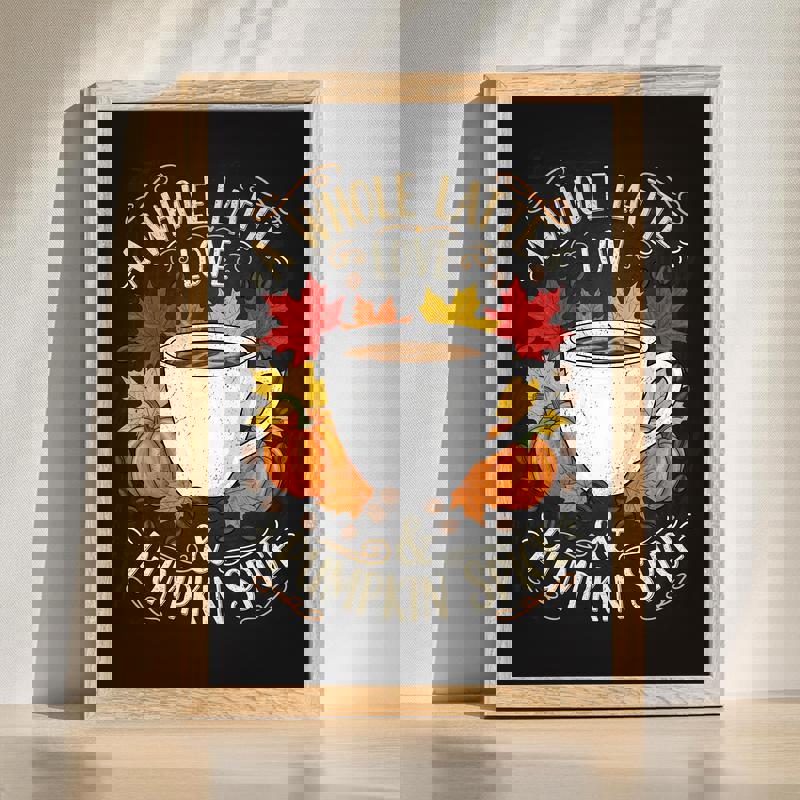 Pumpkin spice latte fall kitchen canvas art with mug, pumpkins, leaves, and 'A Whole Latte Love' typography in warm tones | Familywalldecor