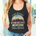 A Day Without Forestry 面白い林業ギフト タンクトップ