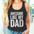 Awesome Like My Dad シャツ キッズ 息子 娘 父の日 タンクトップ