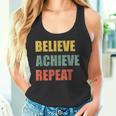 Believe Achieve Repeat Motivational Ambition Inspiration タンクトップ