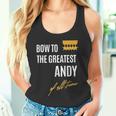 Bow To The Greatest Andy Of All Time ファーストネームのことわざ タンクトップ