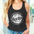Hector El Hombre El Mito La Leyend Hector Nombre Camiseta sin mangas