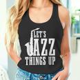 Let's Jazz Things Up 面白いサックス音楽サックスギフト タンクトップ