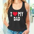 I Love My Dad シャツ I Heart Dad Love Dad タンクトップ