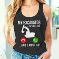 My Excavator Is Calling 面白い重機オペレーター タンクトップ