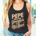 Pepe Because Grandpa Is For Old Guys Fun For Grandpa Is For Old Guys For Grandfather タンクトップ