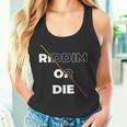 Riddim Or Die ダブステップギフト タンクトップ