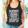 Science Because Figuring Things Out プロ 先生 科学 タンクトップ