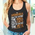 Springfieldでは、They Eating The Cats The Dogs The Pet タンクトップ