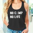 ノーキャンプノーライフ キャンプ好き アウトドア好き アウトドア趣味 クール キャンプ テント タンクトップ