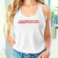 I Hate Beingexy Butomebody Has To Do It タンクトップ
