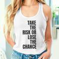 リスクを取るか、チャンスを失うか大胆なモチベーションウェア。 タンクトップ
