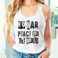 戦争禁止、平和、反戦、戦争禁止 タンクトップ