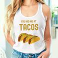 面白いタコス You Had Me At Tacos かわいい 愛らしいタコス フード タンクトップ
