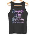 8月は私の誕生日だよおもしろい8月 タンクトップ