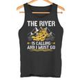 The River Is Calling Water Rafting 川 ラフティング タンクトップ