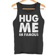 Hug Me I'm Famous ファニーハガー タンクトップ