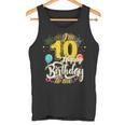 I'm 10 Years Old Happy Birthday To Me 10Th Birthday タンクトップ