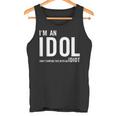 I'm An Idol Do You Want To Be An Idol ギフトアイデア タンクトップ