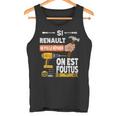 It's If Renault Can't Fix It No One Is タンクトップ