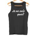 Je Neais Quoi おもしろフランス語引用句 フランス好き。 タンクトップ