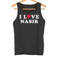 I Love Nasir マッチング ガールフレンド&ボーイフレンド ナシル名 タンクトップ
