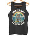 More Books Less People Book Lover Bookworm リーディングブック タンクトップ