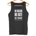 No Racism-No Hate Trump Racism Is Idiotic タンクトップ